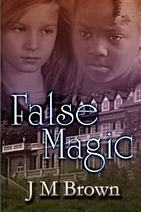 False Magic (Paperback)