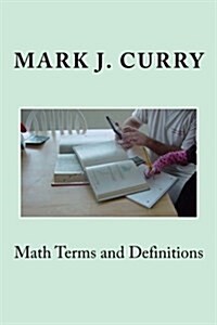 Math Terms and Definitions (Paperback)