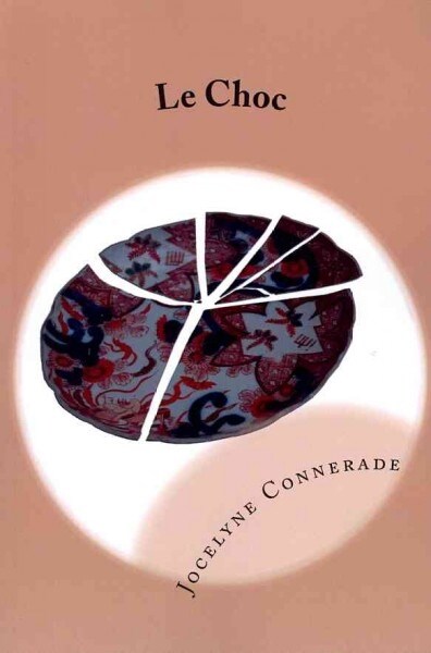 Le Choc: Contes Initiatiques (Paperback)