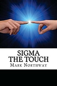 SIGMA - The Touch (Paperback)