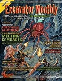 Excavator Monthly Issue 3 (Paperback)