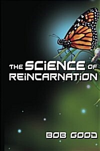 The Science of Reincarnation (Paperback)