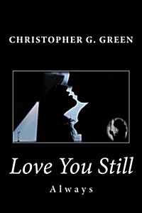 Love You Still: Always (Paperback)