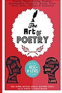 The Art of Poetry: For Gcse and Beyond (Paperback)