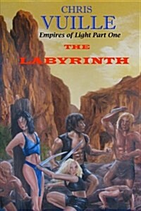 Empires of Light: The Labyrinth (Paperback)