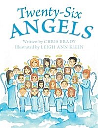 Twenty-Six Angels (Paperback)