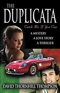 The Duplicata: Catch Me If You Can (Paperback)