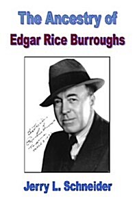 The Ancestry of Edgar Rice Burroughs (Paperback)