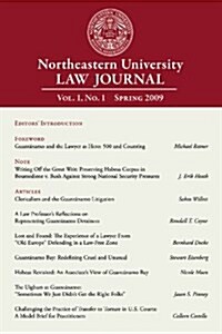 Northeastern University Law Journal: Volume 1, Number 1 (Paperback)