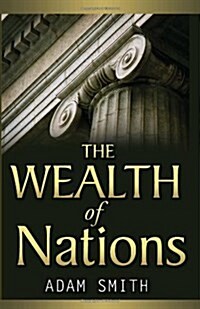 The Wealth of Nations (Paperback)