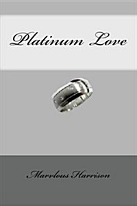 Platinum Love (Paperback)