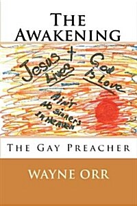 The Awakening: The Gay Preacher (Paperback)