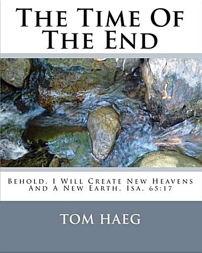 The Time of the End (Paperback)