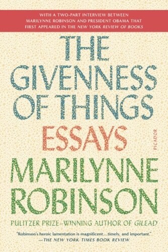 The Givenness of Things: Essays (Paperback)