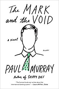 The Mark and the Void (Paperback)