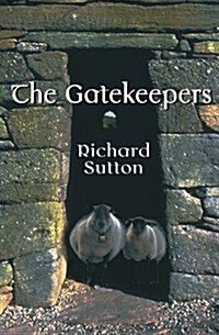 The Gatekeepers (Paperback)
