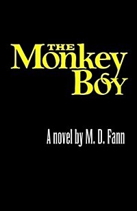 The Monkey Boy (Paperback)