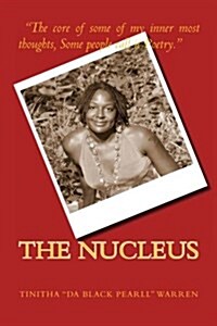 The Nucleus (Paperback)