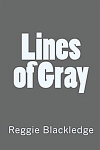 Lines of Gray (Paperback)