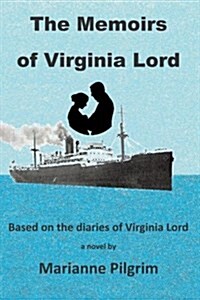 The Memoirs of Virginia Lord (Paperback)