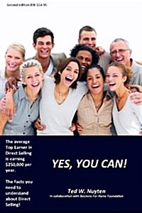 Yes You Can!: Direct Selling Based on Facts and Figures (Paperback)