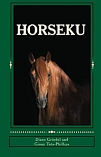 Horseku: Haiku Poetry (Paperback)