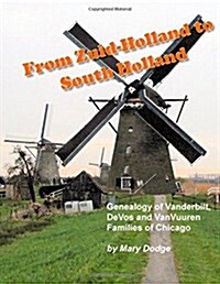 From Zuid-Holland to South Holland (Paperback)