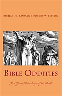 Bible Oddities (Paperback)
