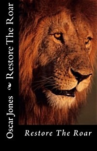 Restore the Roar (Paperback)