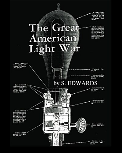 The Great American Light War (Paperback)