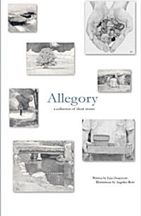 Allegory: A Collection of Short Stories (Paperback)