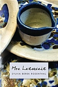 Mrs. Letsaveit (Paperback)