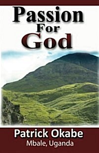 Passion for God (Paperback)