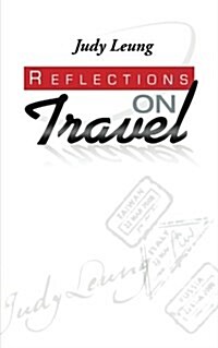 Reflections on Travel (Paperback)