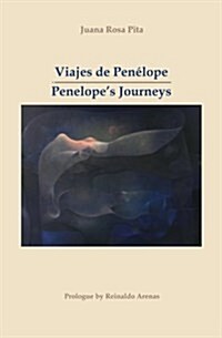 Viajes de Penelope - Penelopes Journeys (Paperback)