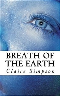 Breath of the Earth (Paperback)