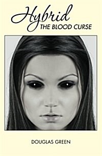 Hybrid: The Blood Curse (Paperback)