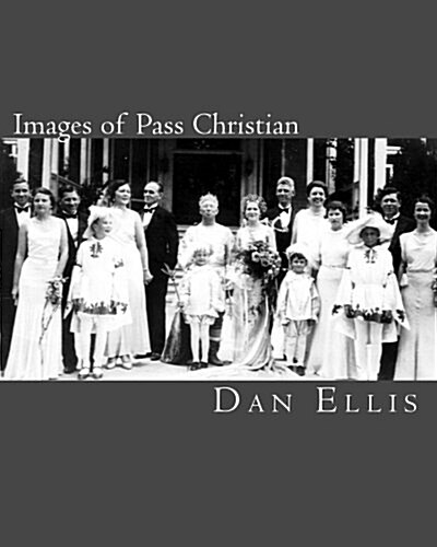 Images of Pass Christian (Paperback)