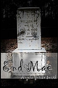 End of Mae (Paperback)