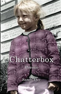 Chatterbox: Poems (Paperback)