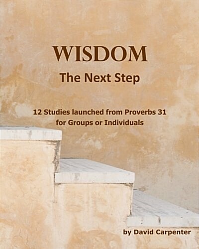 Wisdom - The Next Step (Paperback)