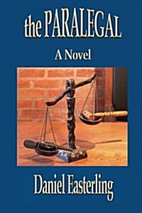 The Paralegal: Second Edition (Paperback)