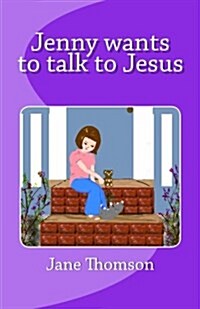 Jenny Wants to Talk to Jesus-V.1.2 SM (Paperback)