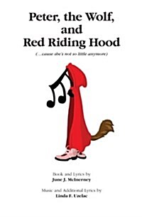 Peter, Wolf, and Red Riding Hood (Paperback)