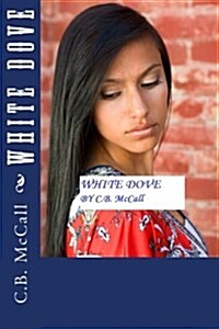 White Dove (Paperback)