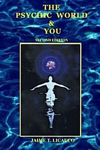 The Psychic World and You (Paperback)