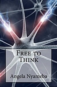 Free to Think (Paperback)