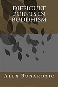 Difficult Points in Buddhism (Paperback)