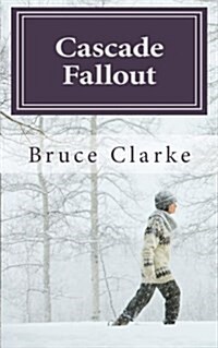 Cascade Fallout (Paperback)