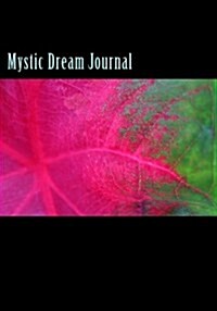 Mystic Dream Journal (Paperback)